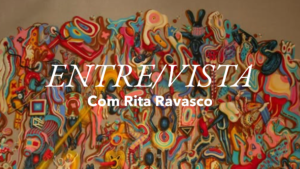 Entrevista Estúdio Letras Luísa Reiff com Rita Ravasco