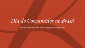 Dia do Consumidor para pequenas empresas
